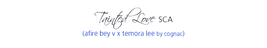 Tainted Love SCA